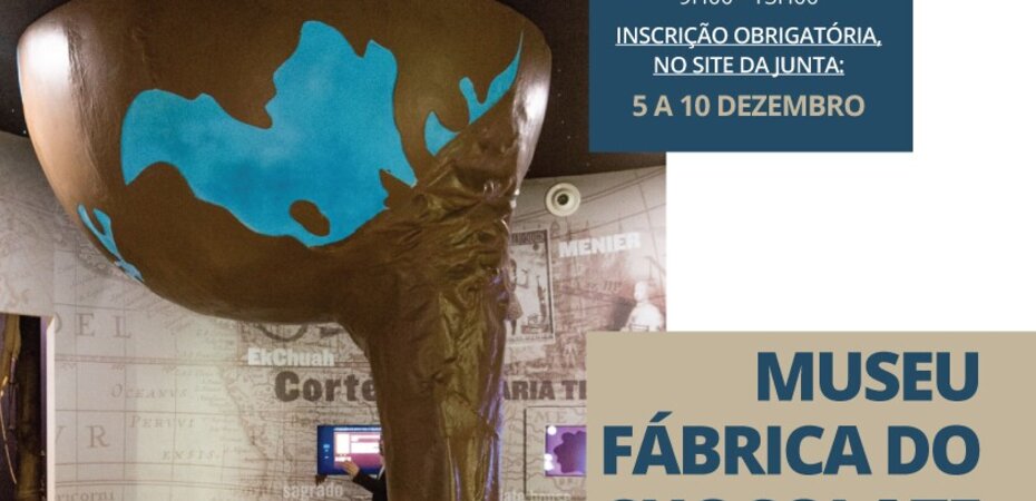 Projeto Entrelaçar | Museu Fábrica do Chocolate - Viana do Castelo